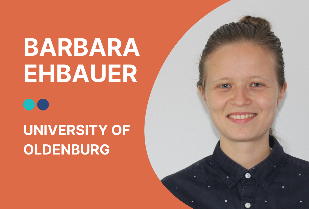 “It was exciting to work closely with the company management who discussed with us students at eye level”: Barbara Ehbauer, University of Oldenburg