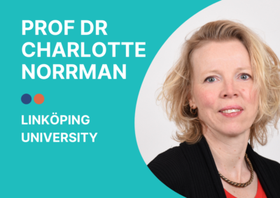 “University staff learn how to switch between the roles of teacher, coach and organiser”: Prof Dr Charlotte Norrman, Linköping University