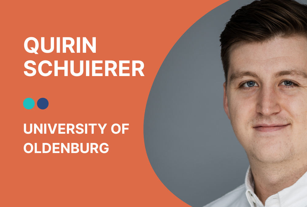 “I  enjoyed working on a real-life problem in an interdisciplinary  team and the self-organisation this required”: Quirin Schuierer, University of Oldenburg